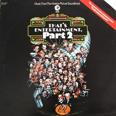 Music From The Motion Picture Soundtrack - That's Entertainment, Part 2 by Various Artists - album cover