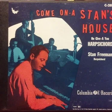 Come On-A Stan's House