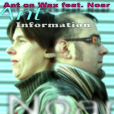 Noar - Information by Ant on Wax - album cover