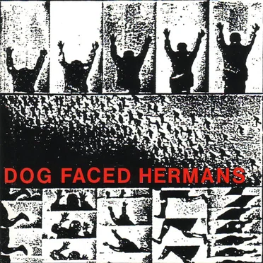Humans Fly / Every Day Timebomb by Dog Faced Hermans - album cover
