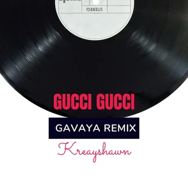 Gucci Gucci (remix)
