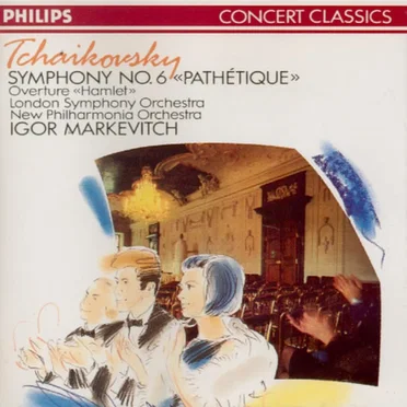 Symphony no. 6 “Pathétique” / Overture “Hamlet”