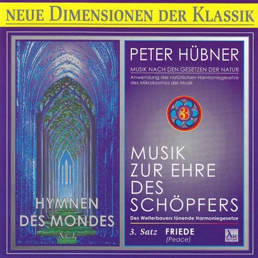 Hymnen des Mondes Nr. 1 - 3. Satz: Friede (Peace)