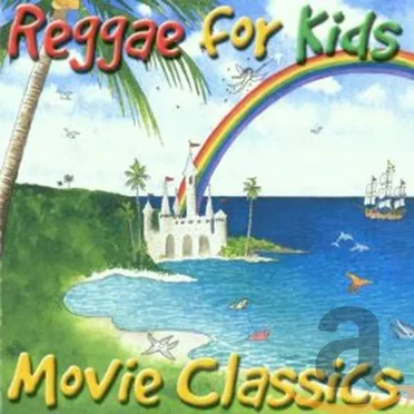 Reggae for Kids Movie Classics by Various Artists - album cover