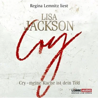 Cry - Meine Rache ist dein Tod by Lisa Jackson - album cover