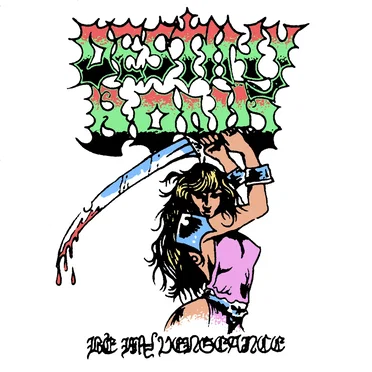 Be My Vengeance by Destiny Bond - album cover