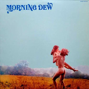Morning Dew by The Morning Dew - album cover