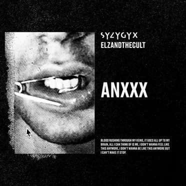 Anxxx by S Y Z Y G Y X - album cover