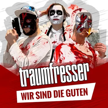Wir sind die Guten by traumfresser - album cover