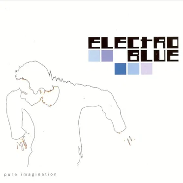 Pure Imagination by Electro Blue - album cover