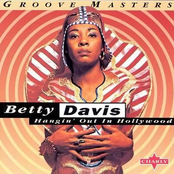 Betty Davis Hangin’ Out in Hollywood
