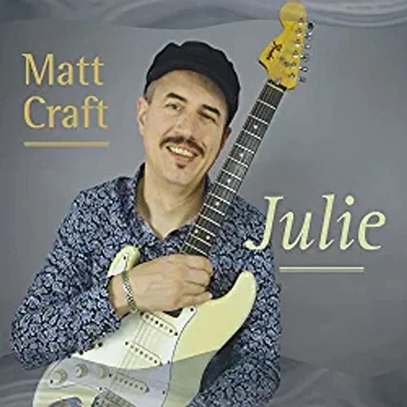 Julie by Matt Craft - album cover