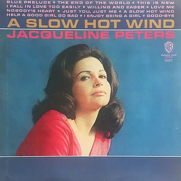 A Slow Hot Wind
