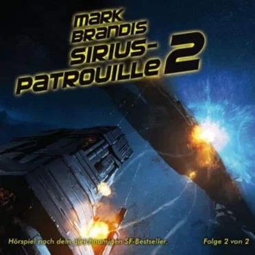 20 - Sirius-Patrouille Teil 2 by Mark Brandis - album cover