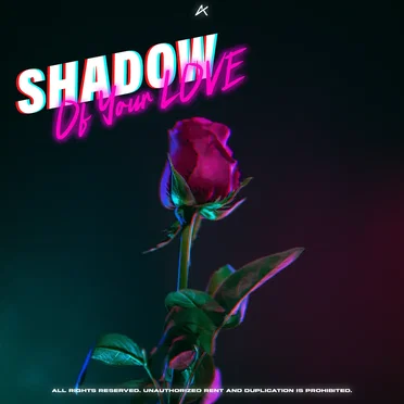 Shadow Of Your Love