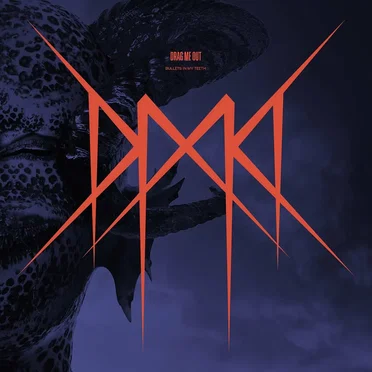 Bullets in My Teeth by Drag Me Out - album cover