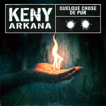 Quelque chose de pur by Keny Arkana - album cover