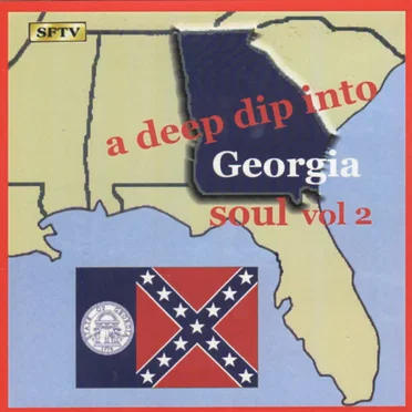 A Deep Dip Into Georgia Soul, Vol. 2 by Various Artists - album cover