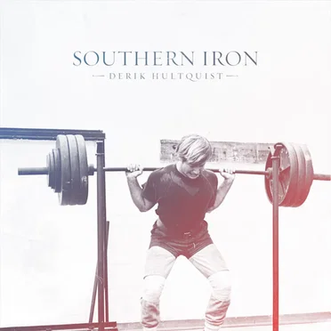 Southern Iron by Derik Hultquist - album cover