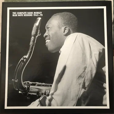 The Complete Hank Mobley Blue Note Sessions 1963-70