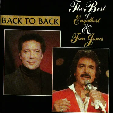 Back to Back: The Best of Engelbert & Tom Jones