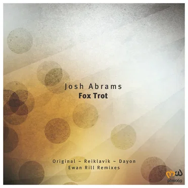 Fox Trot by Josh Abrams - album cover