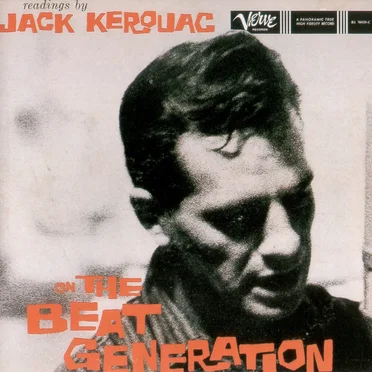 Readings by Jack Kerouac on the Beat Generation by Jack Kerouac - album cover