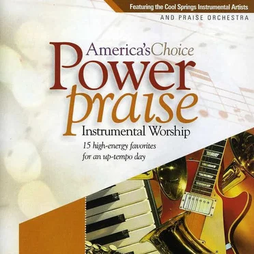 America's Choice Power Praise by Various Artists - album cover