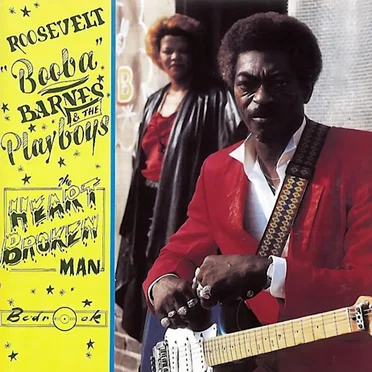 The Heart-Broken Man by Roosevelt "Booba" Barnes - album cover