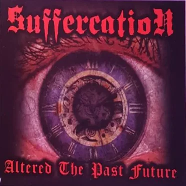Altered the Past Future by Suffercation - album cover
