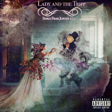Lady & the Tripp E.P. (Songs from Jupiter T.G.C.)