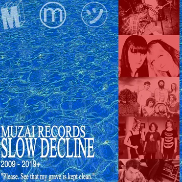 Slow Decline – MUZAI at 10 by Various Artists - album cover