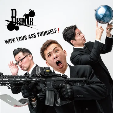 WIPE YOUR ASS YOURSELF! by BRIMAR - album cover