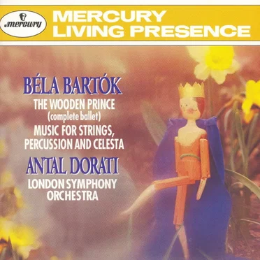 The Wooden Prince / Music for Strings, Percussion, and Celesta