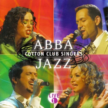 ABBA Jazz Live 1 by Cotton Club Singers - album cover