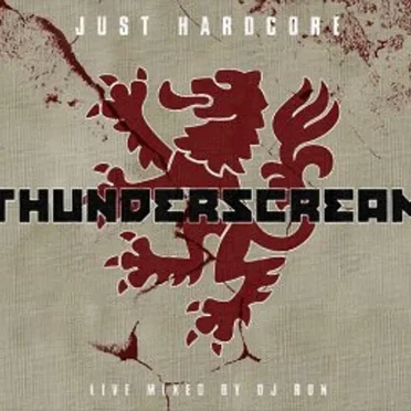 Thunderscream: Just Hardcore