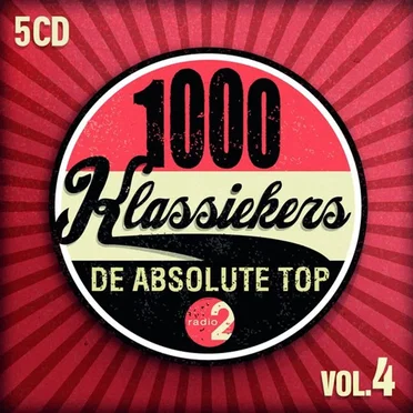1000 klassiekers: De absolute top, vol. 4 by Various Artists - album cover