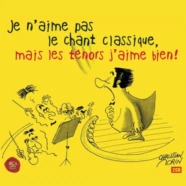 Je n’aime pas le chant classique, mais les ténors j’aime bien by Various Artists - album cover