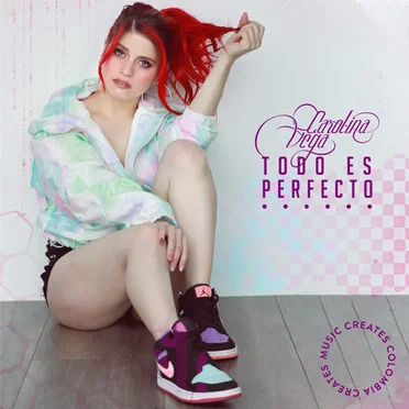 Todo Es Perfecto by Carolina Vega - album cover