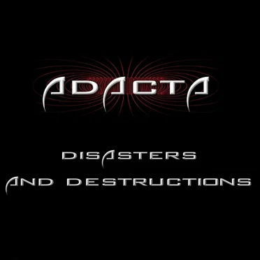 Disasters and Destructions