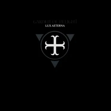 Lux Aeterna by Garden of Delight - album cover