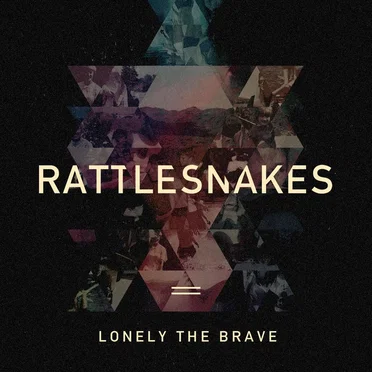 Rattlesnakes by Lonely the Brave - album cover