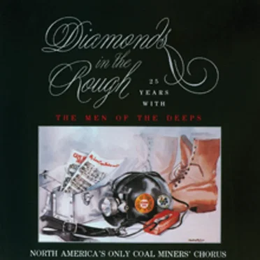 Diamonds in the Rough by The Men of the Deeps - album cover
