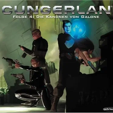 Cungerlan - Folge 4: Die Kanonen von Galone by Frank-Michael Rost - album cover