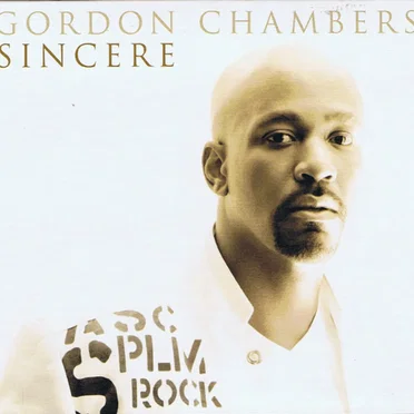 Sincere by Gordon Chambers - album cover