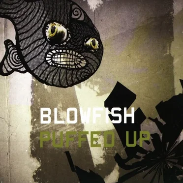 Puffed Up by Blowfish - album cover
