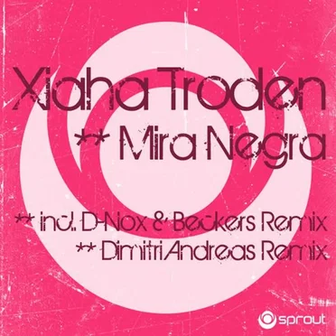 Mira negra by Xiaha Troden - album cover