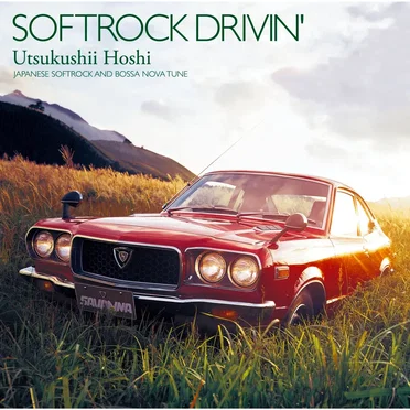 SOFTROCK DRIVIN’: Utsukushii Hoshi by Various Artists - album cover