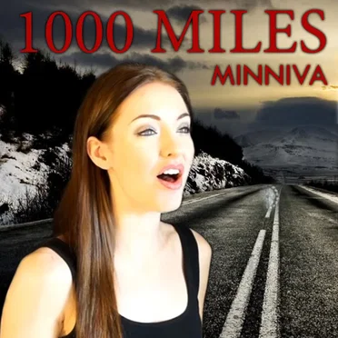 1000 Miles by Minniva - album cover