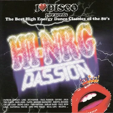 I Love Disco Hi-Nrg Passion Vol.1 by Various Artists - album cover